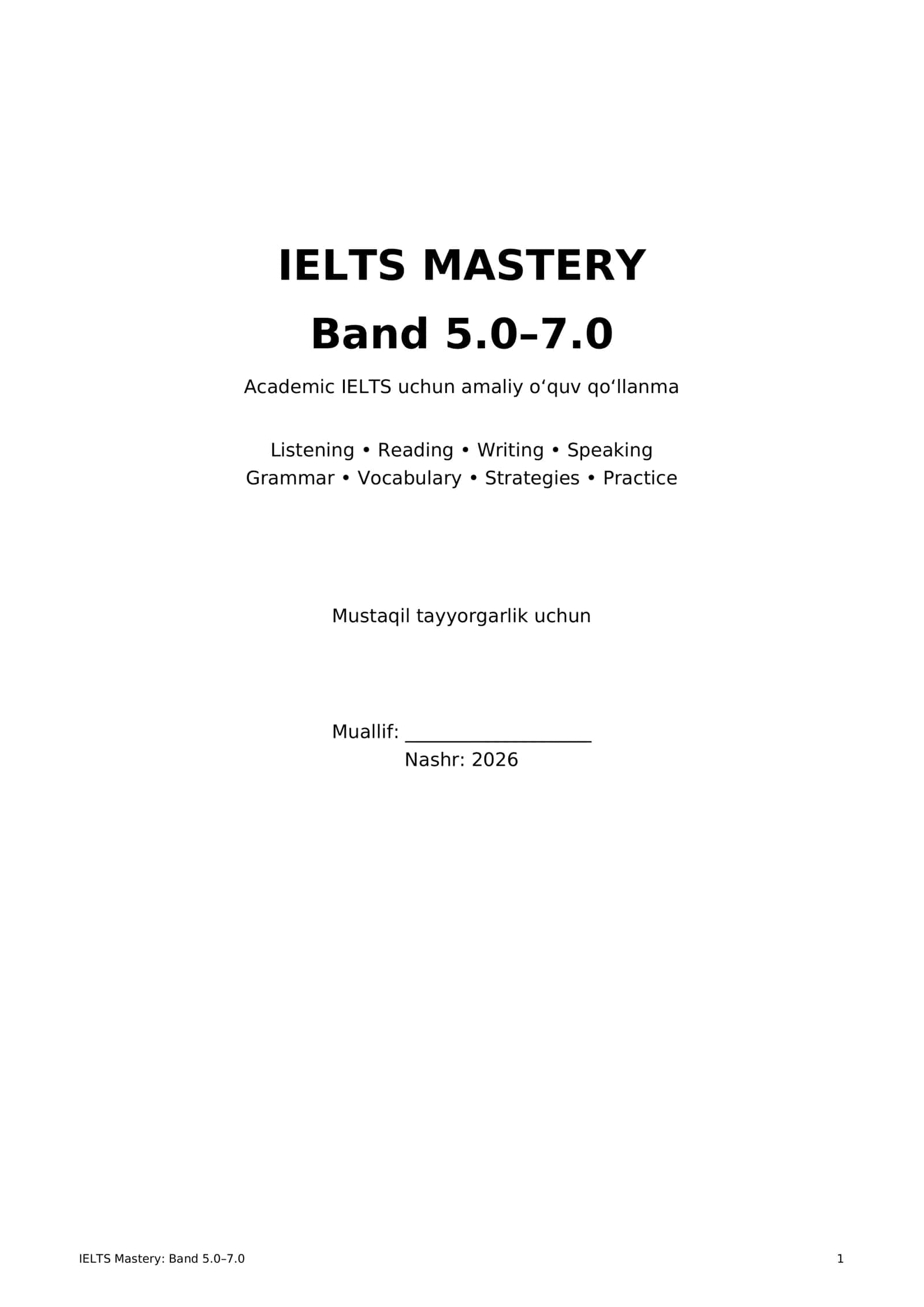 IELTSga tayyorgarlik: Band 5.0–7.0