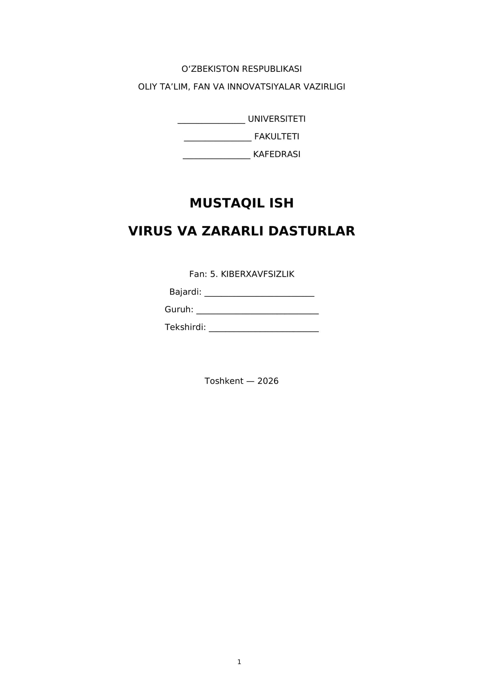 VIRUS VA ZARARLI DASTURLAR