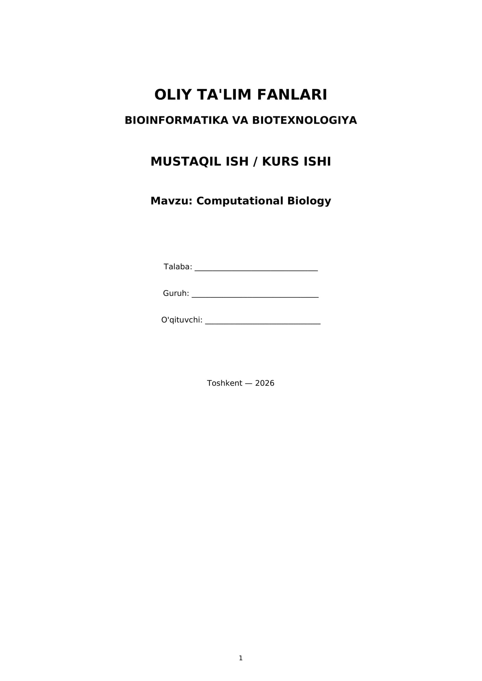 OLIY TA'LIM FANLARI BIOINFORMATIKA VA BIOTEXNOLOGIYA