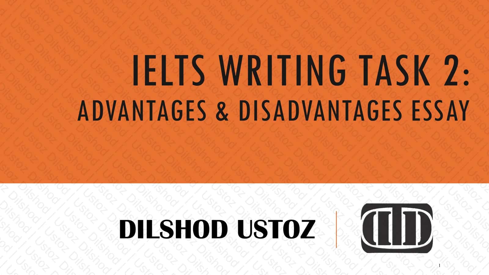 ADVANTAGES & DISADVANTAGES ESSAY