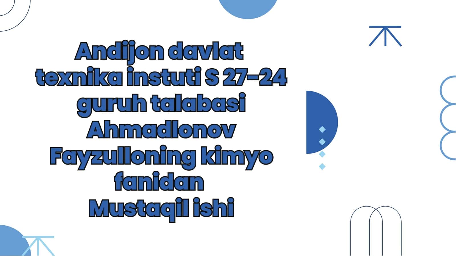 kimyo fanidan mustaqil ish