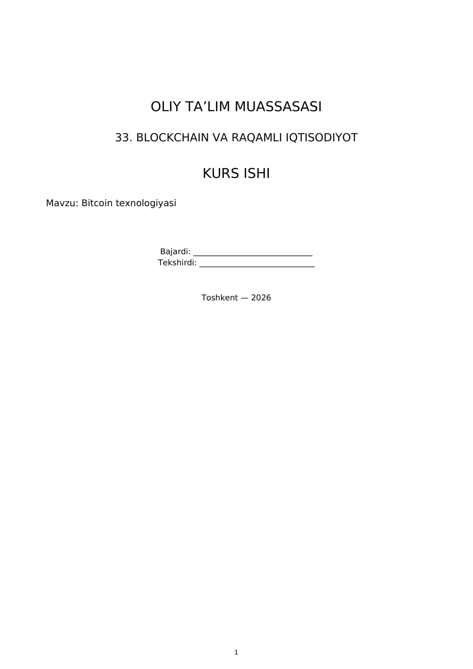Bitcoin texnologiyasi KURS ISHI