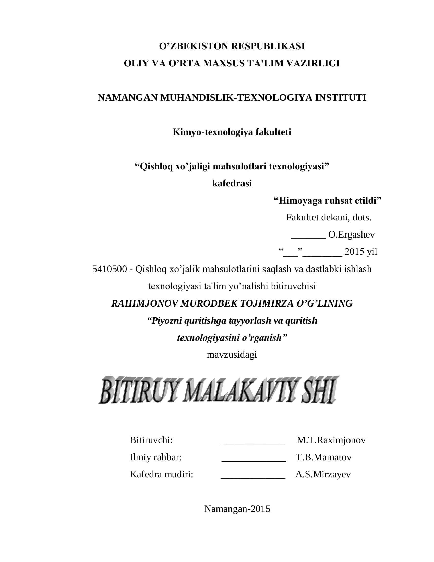 Qishloq xo’jalik mahsulotlarini saqlash va dastlabki ishlash texnologiyasi ta'lim yo’nalishi bitiruvchisi