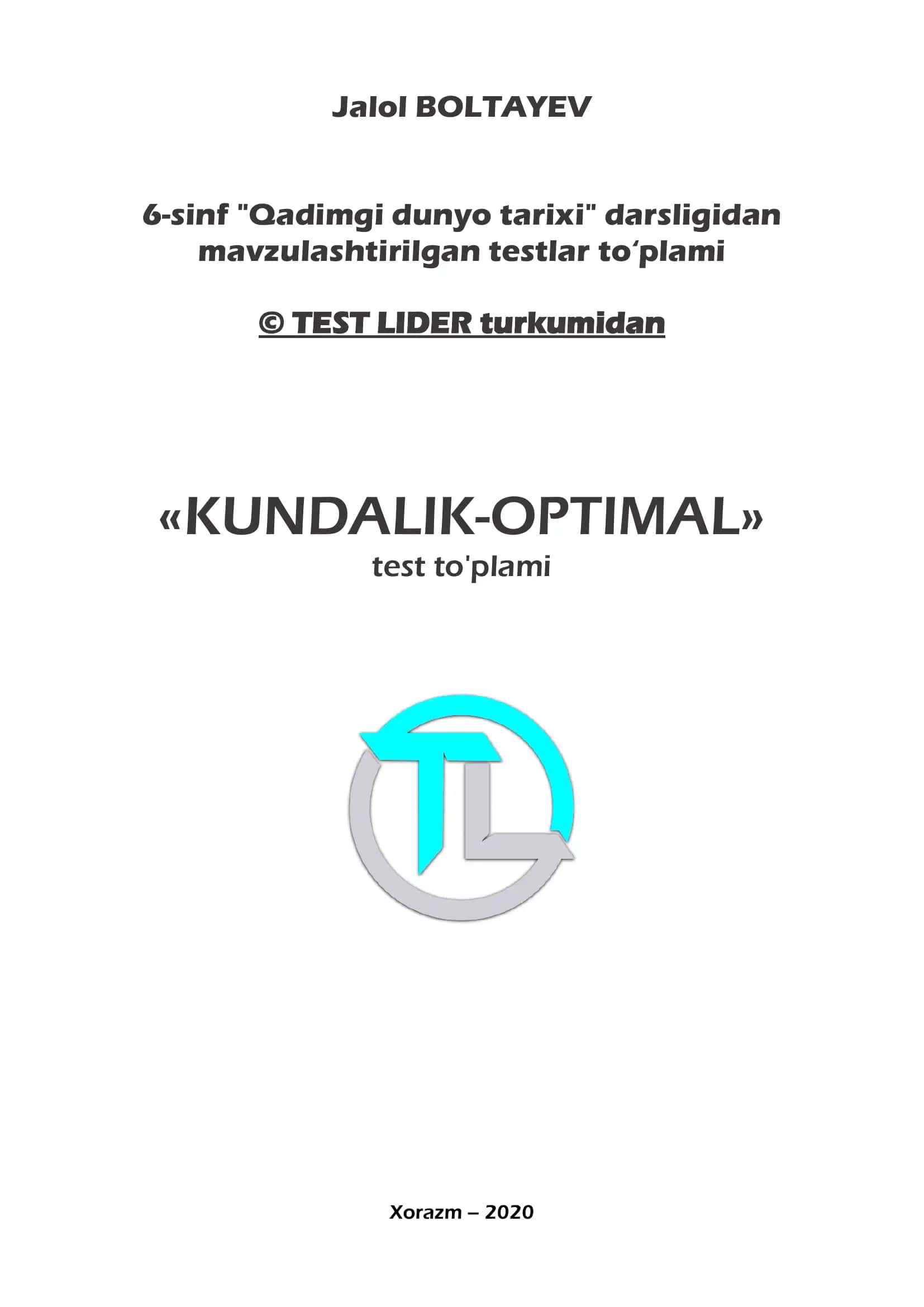 Qadimgi dunyo tarixi testlar to‘plami
