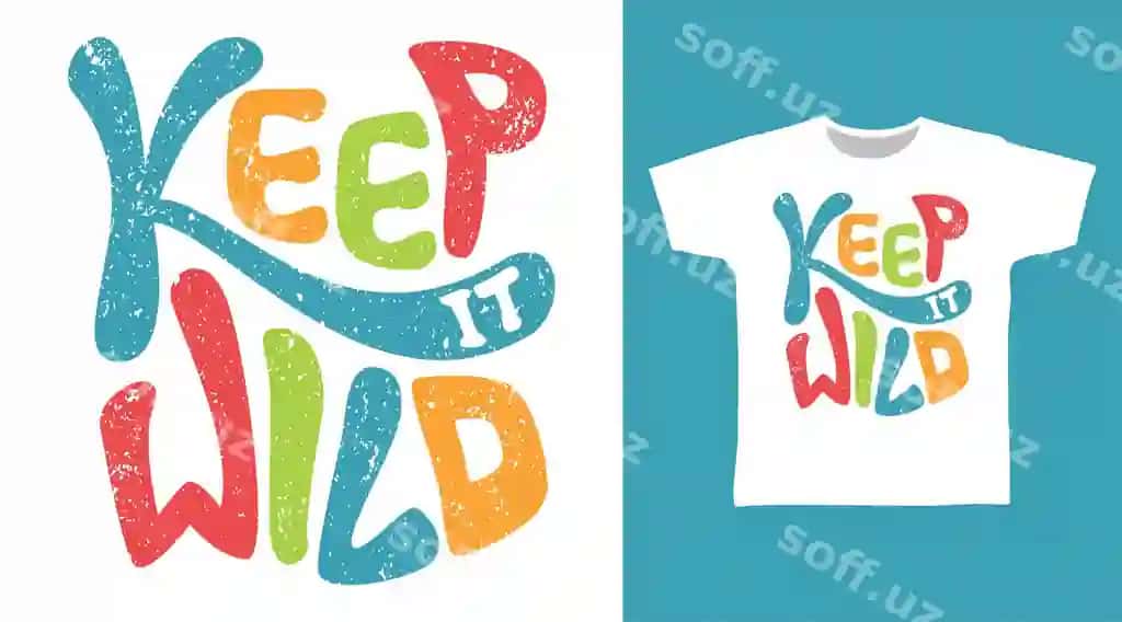 Hurmatsiz tipografiya futbolka dizayni | Keep it wild typography t shirt design
