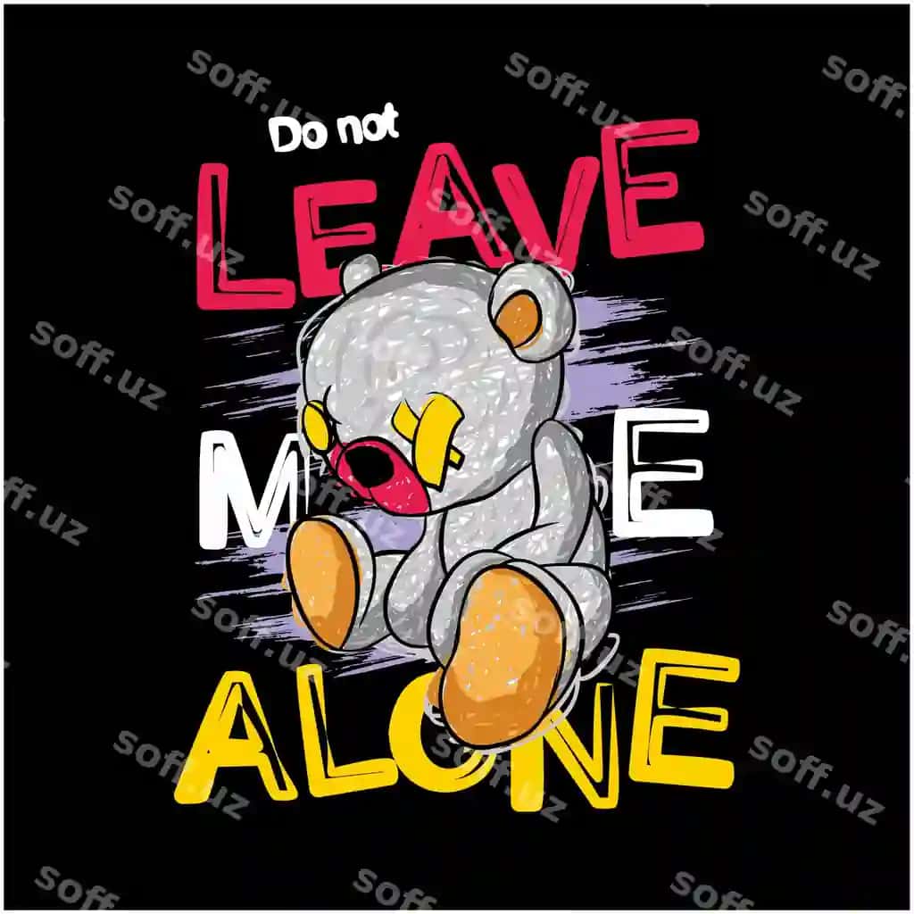 Meni hechkimga bogʻlamang grafik tipografiya futbolka vektor illustratsiyasi kazual | Leave me alone graphic typography t shirt vector illustration casual
