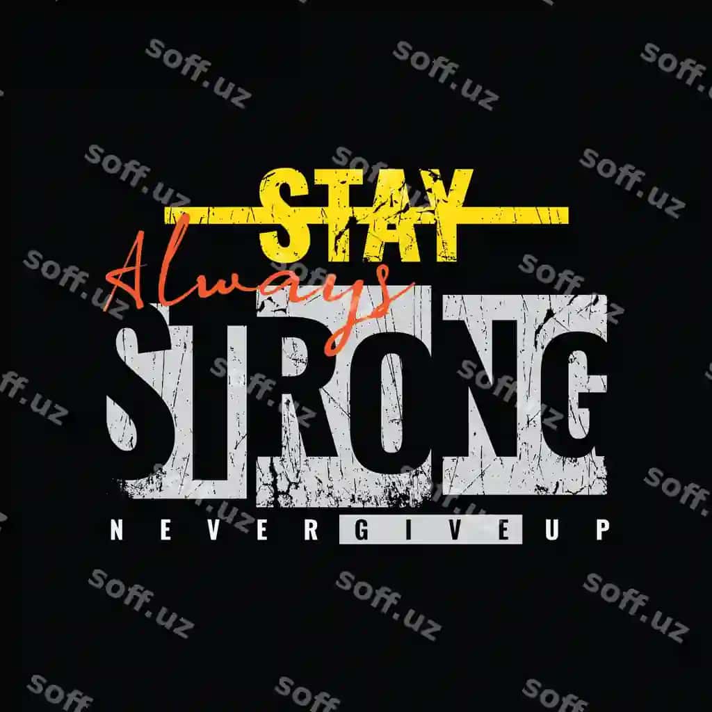 Kuchlik bo'ling illustratsiya tipografiya futbolka dizayni | Stay strong illustration typography t shirt design