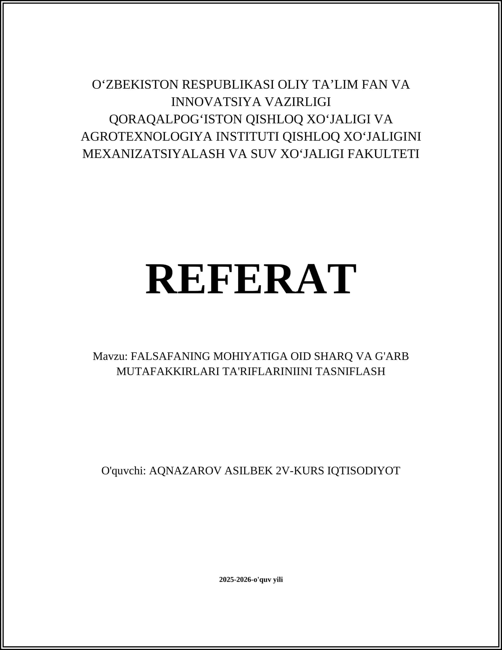 FALSAFANING MOHIYATIGA OID SHARQ VA G'ARB MUTAFAKKIRLARI TA'RIFLARINIINI TASNIFLASH