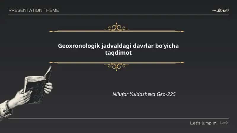 Geoxronologik jadvaldagi davrlar boʻyicha taqdimot