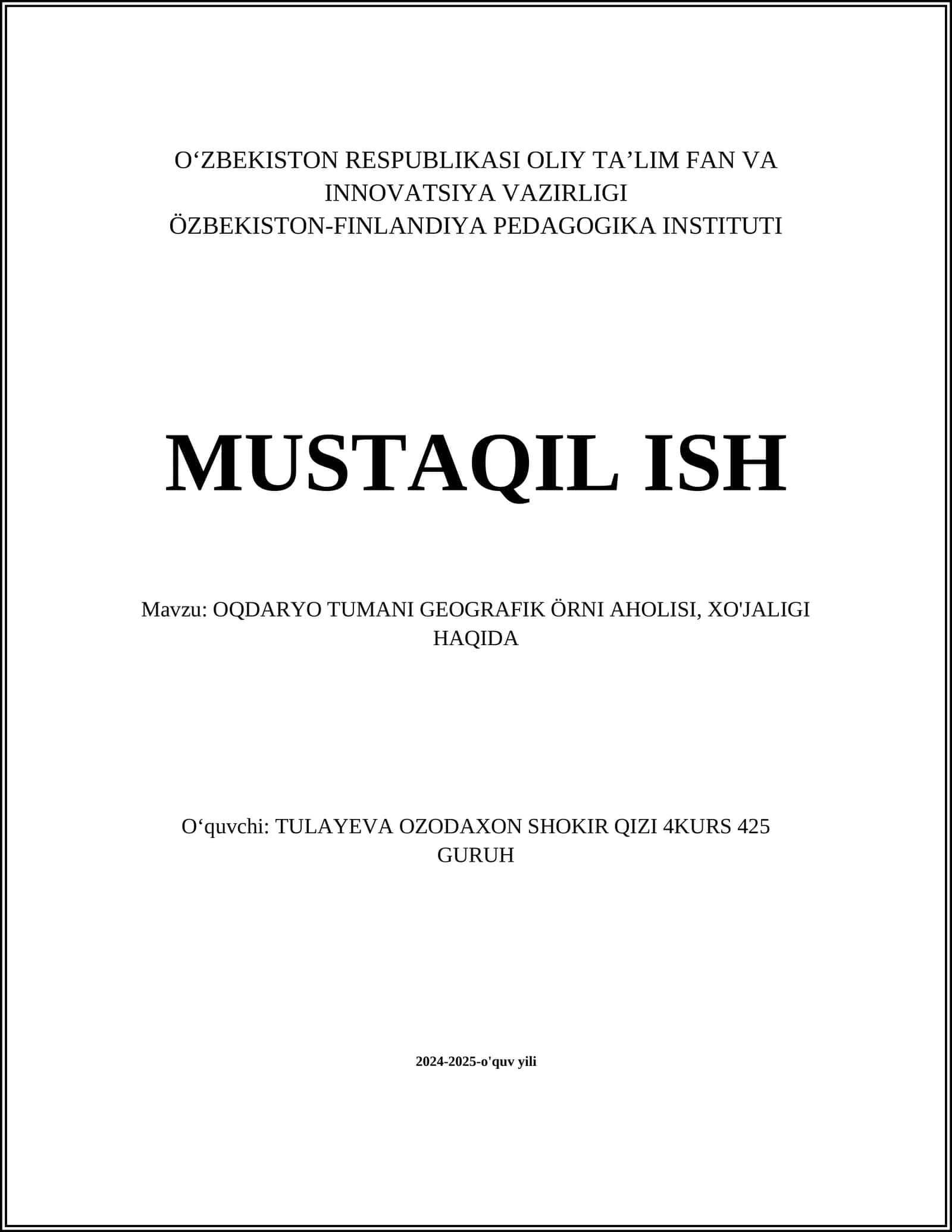 OQDARYO TUMANI GEOGRAFIK ÖRNI AHOLISI, XO'JALIGI HAQIDA