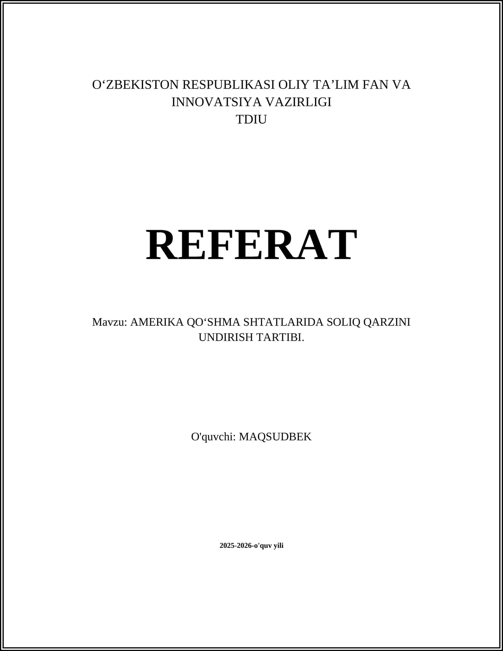 AMERIKA QO‘SHMA SHTATLARIDA SOLIQ QARZINI UNDIRISH TARTIBI