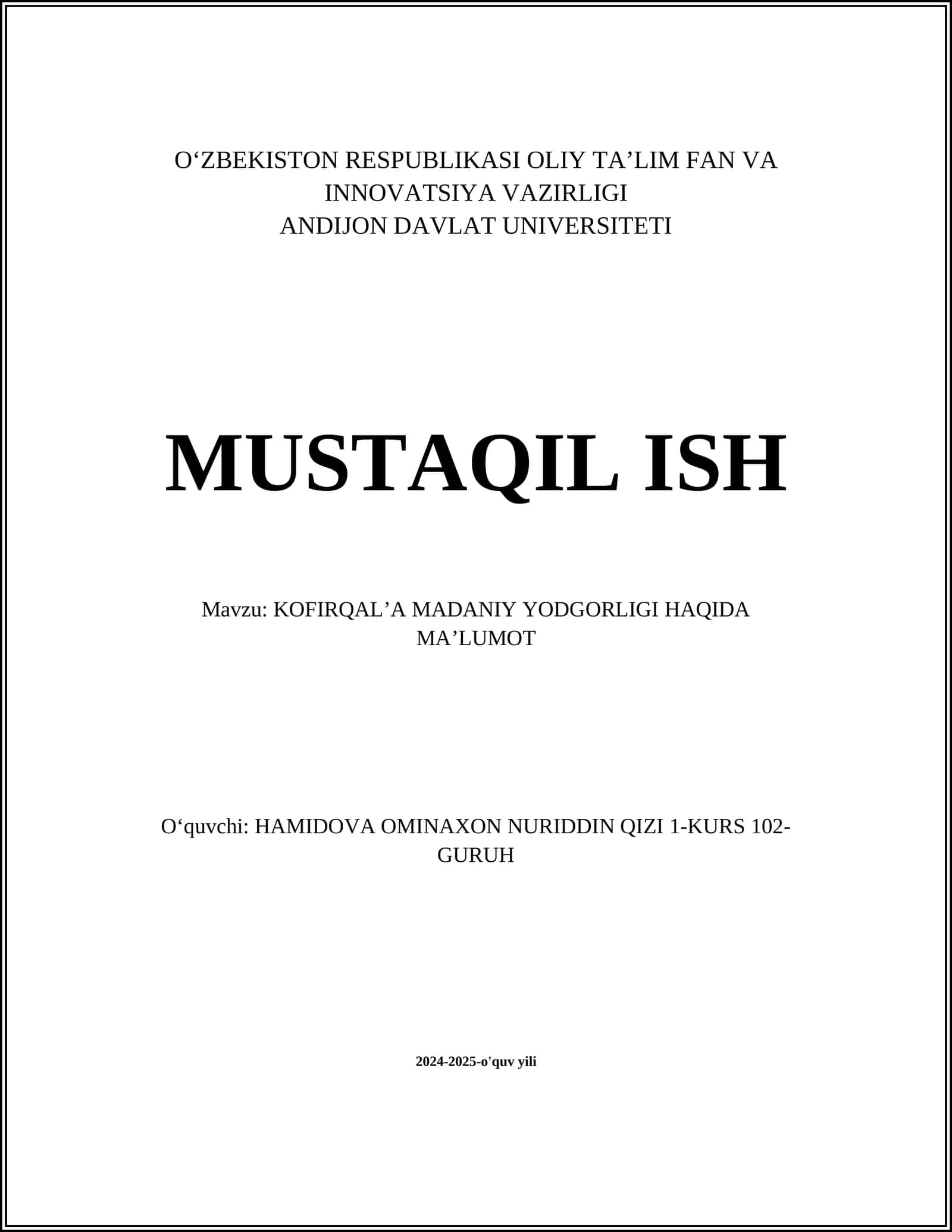 KOFIRQALʼA MADANIY YODGORLIGI HAQIDA MAʼLUMOT