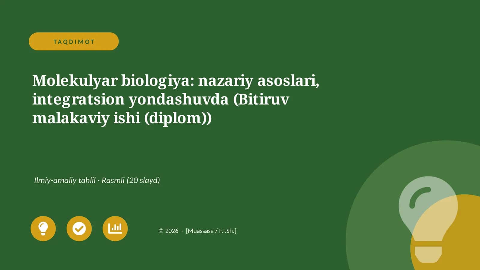Molekulyar biologiya: nazariy asoslari, integratsion yondashuvda (Bitiruv malakaviy ishi (diplom))