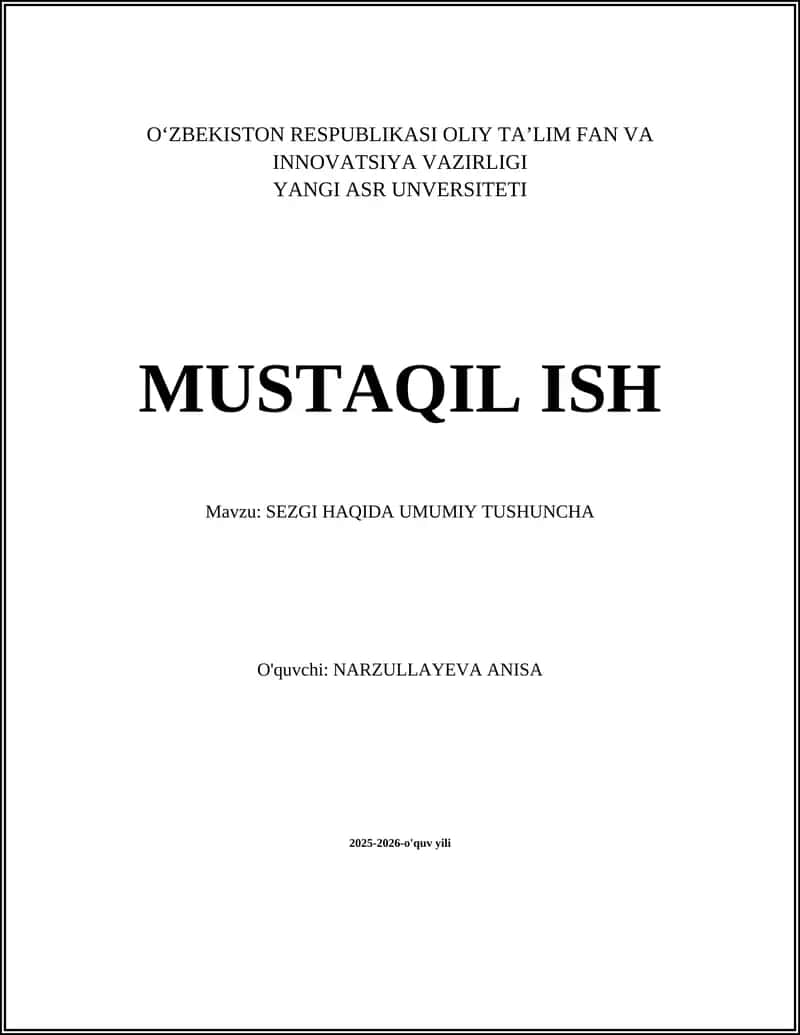 SEZGI HAQIDA UMUMIY TUSHUNCHA