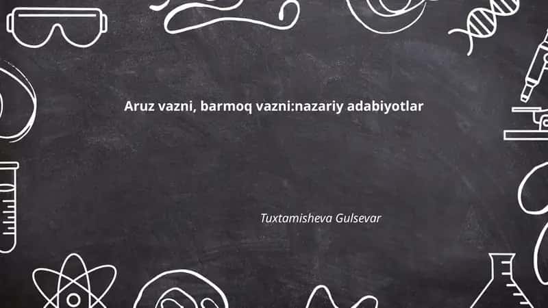 Aruz vazni, barmoq vazni:nazariy adabiyotlar