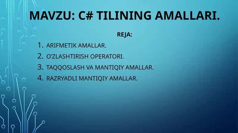 Arifmetika va C# tilining amallari