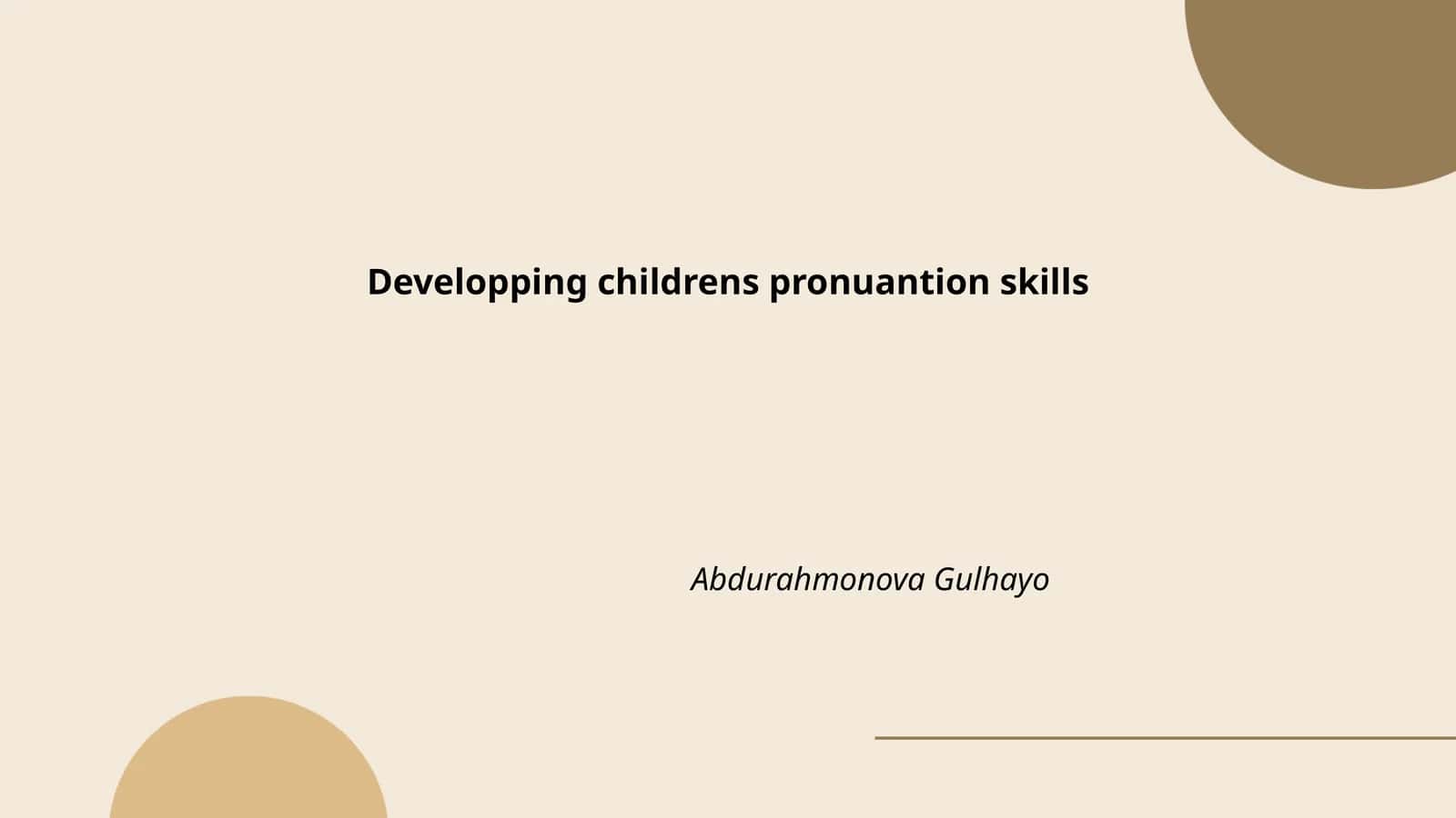 Developping childrens pronuantion skills