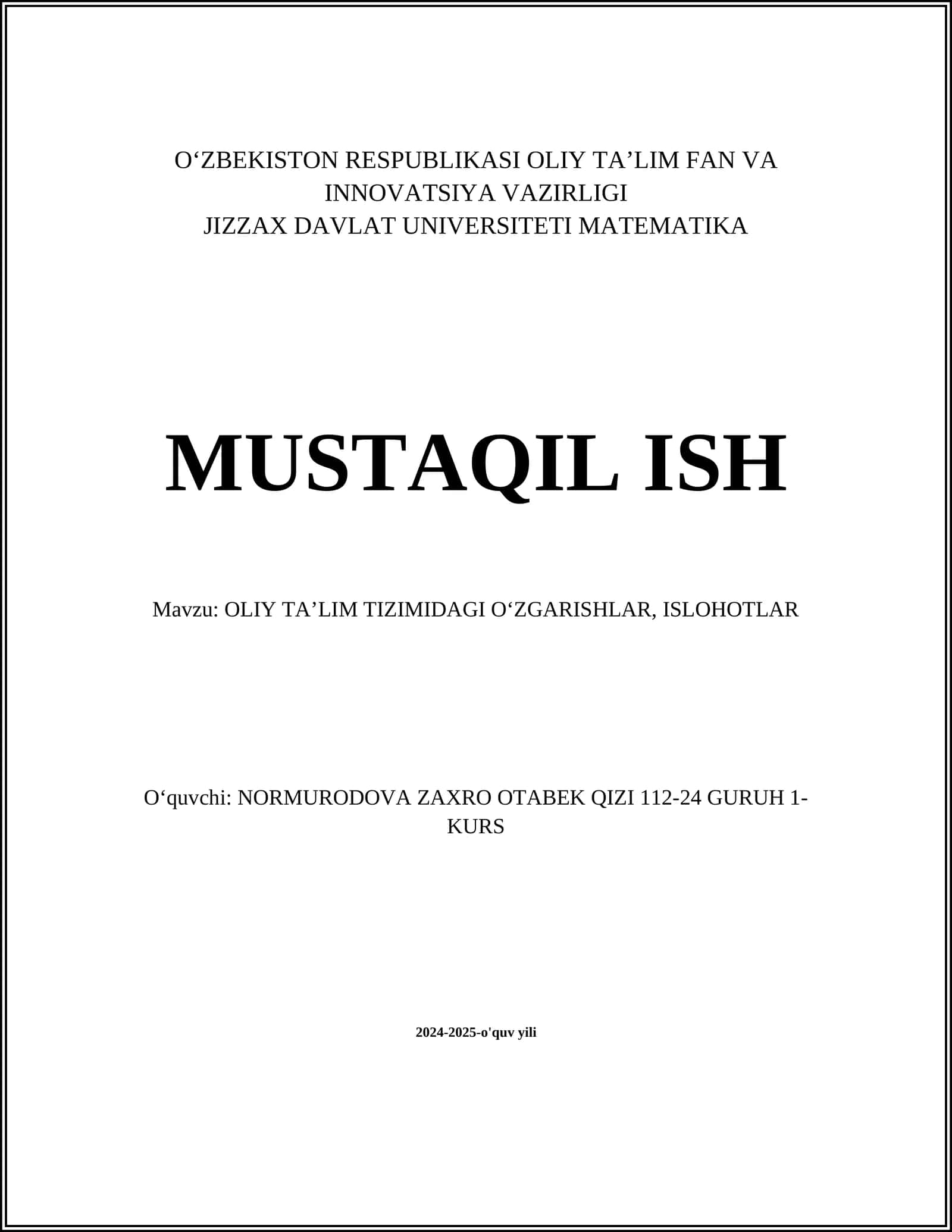 OLIY TAʼLIM TIZIMIDAGI OʻZGARISHLAR, ISLOHOTLAR
