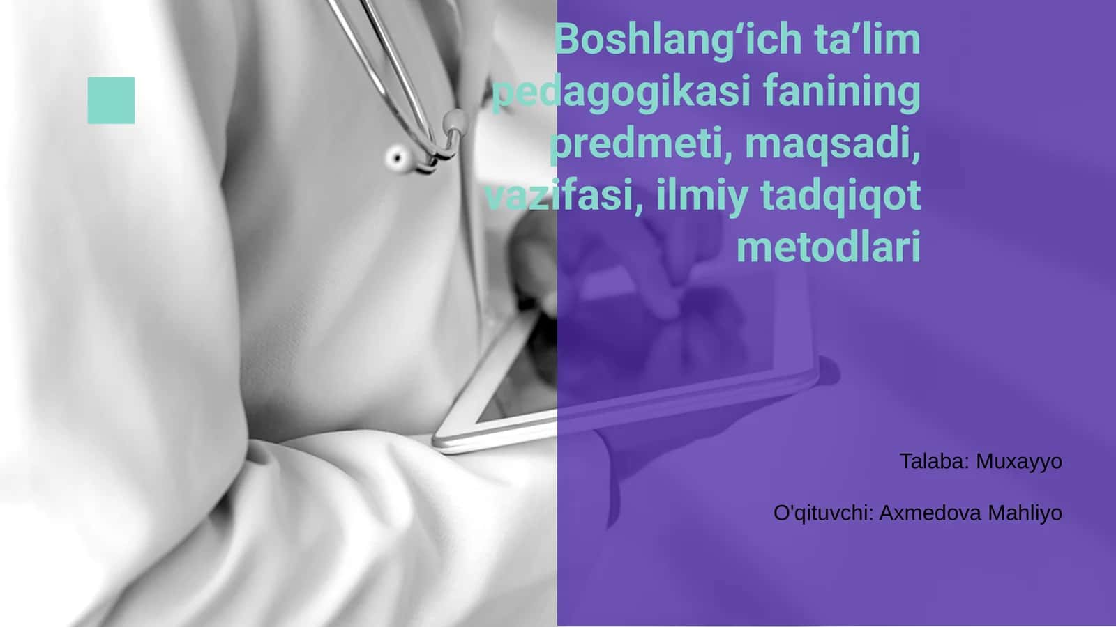 Boshlangʻich taʼlim pedagogikasi fanining predmeti