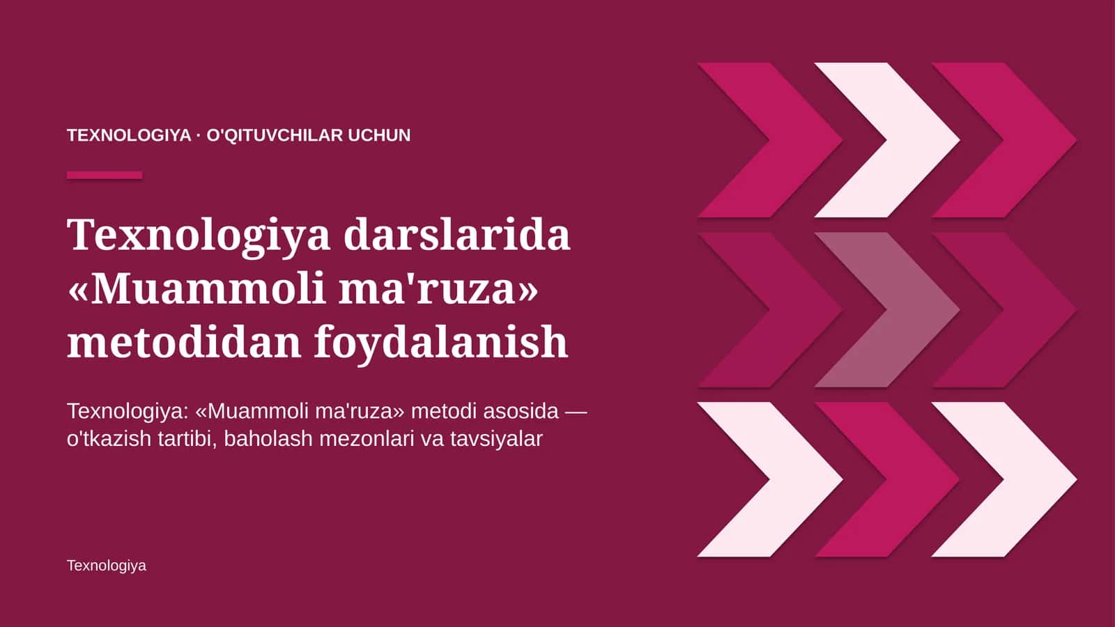 texnologiya darslarida muammoli ma'ruza metodidan foydalanish 2735
