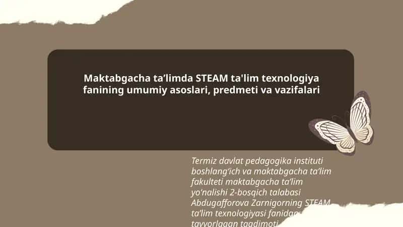 STEAM ta'lim texnologiyasi