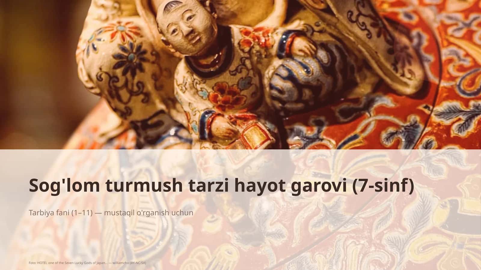 Sog'lom turmush tarzi hayot garovi (7-sinf)