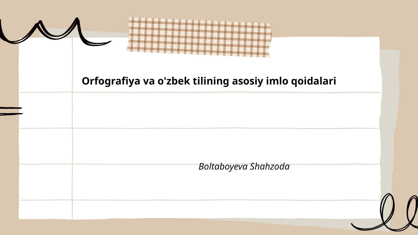 Orfografiya va o'zbek tilining asosiy imlo qoidalari