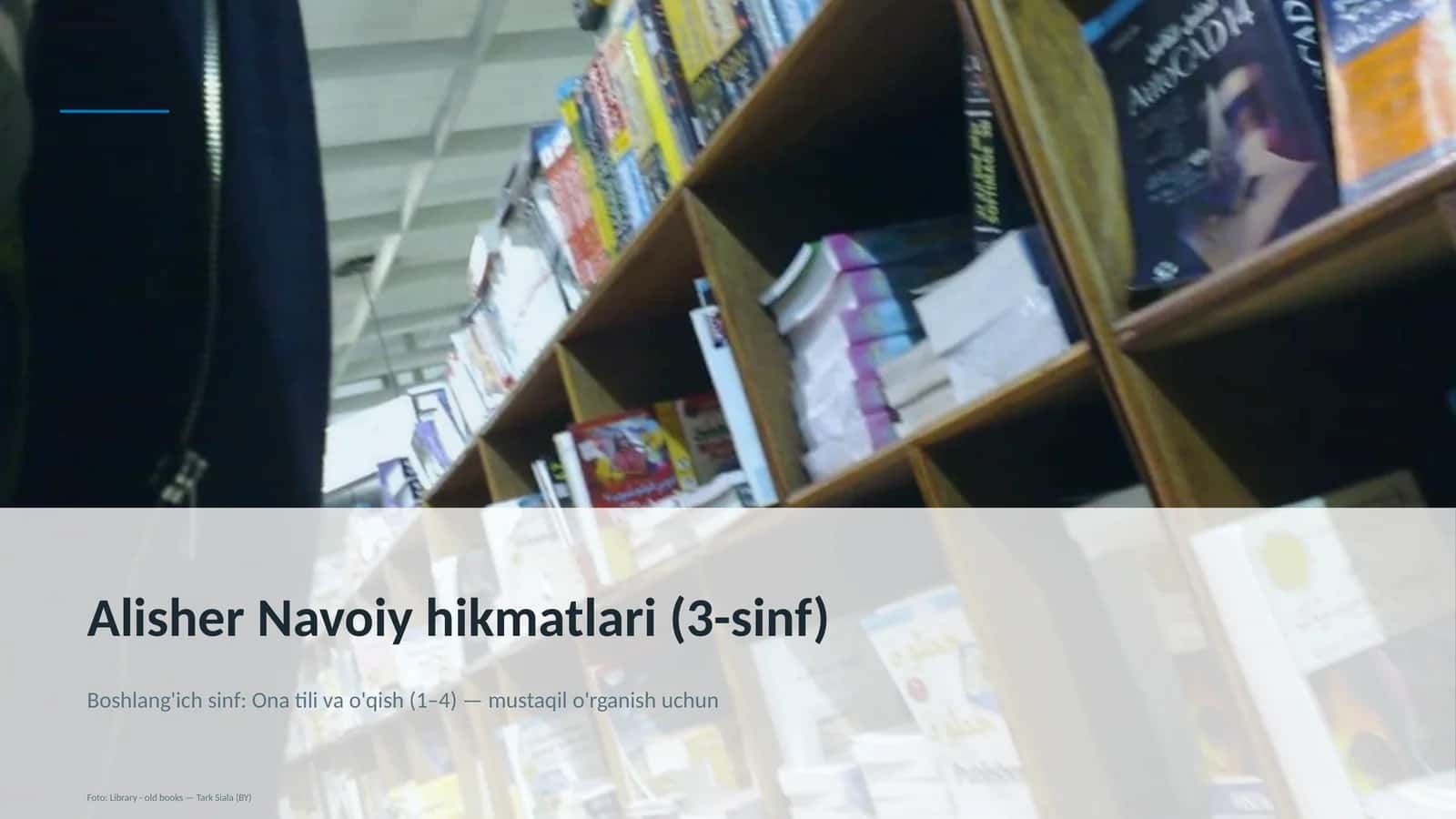 Alisher Navoiy hikmatlari (3-sinf)