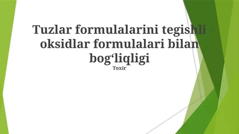 Tuzlar formulalarini tegishli oksidlar formulalari bilan bogʻliqligi