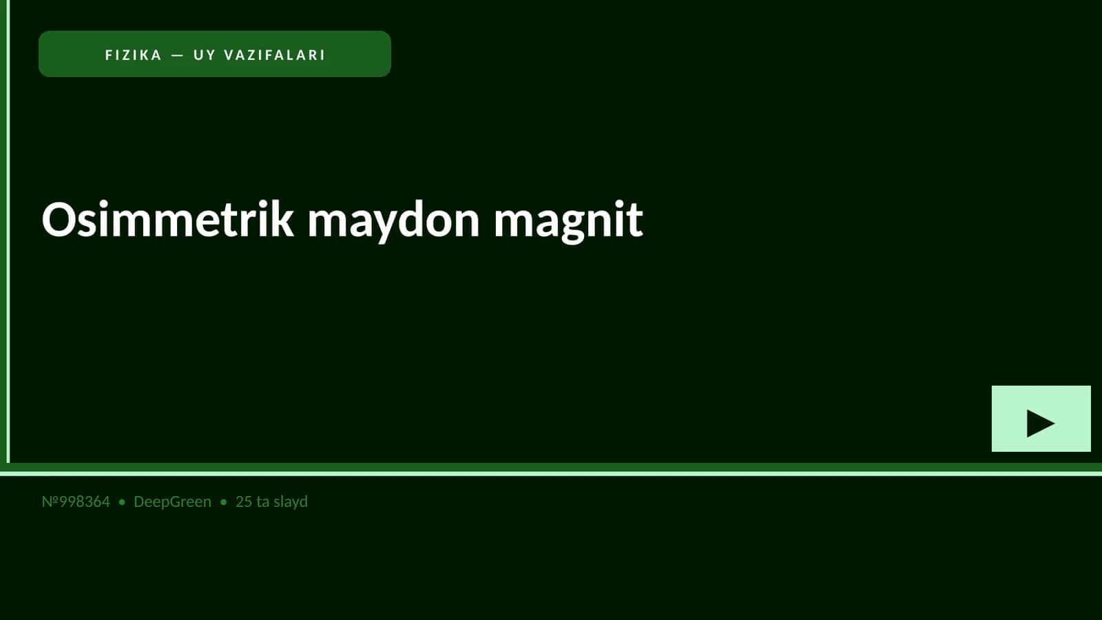 FIZIKA — UY VAZIFALARI