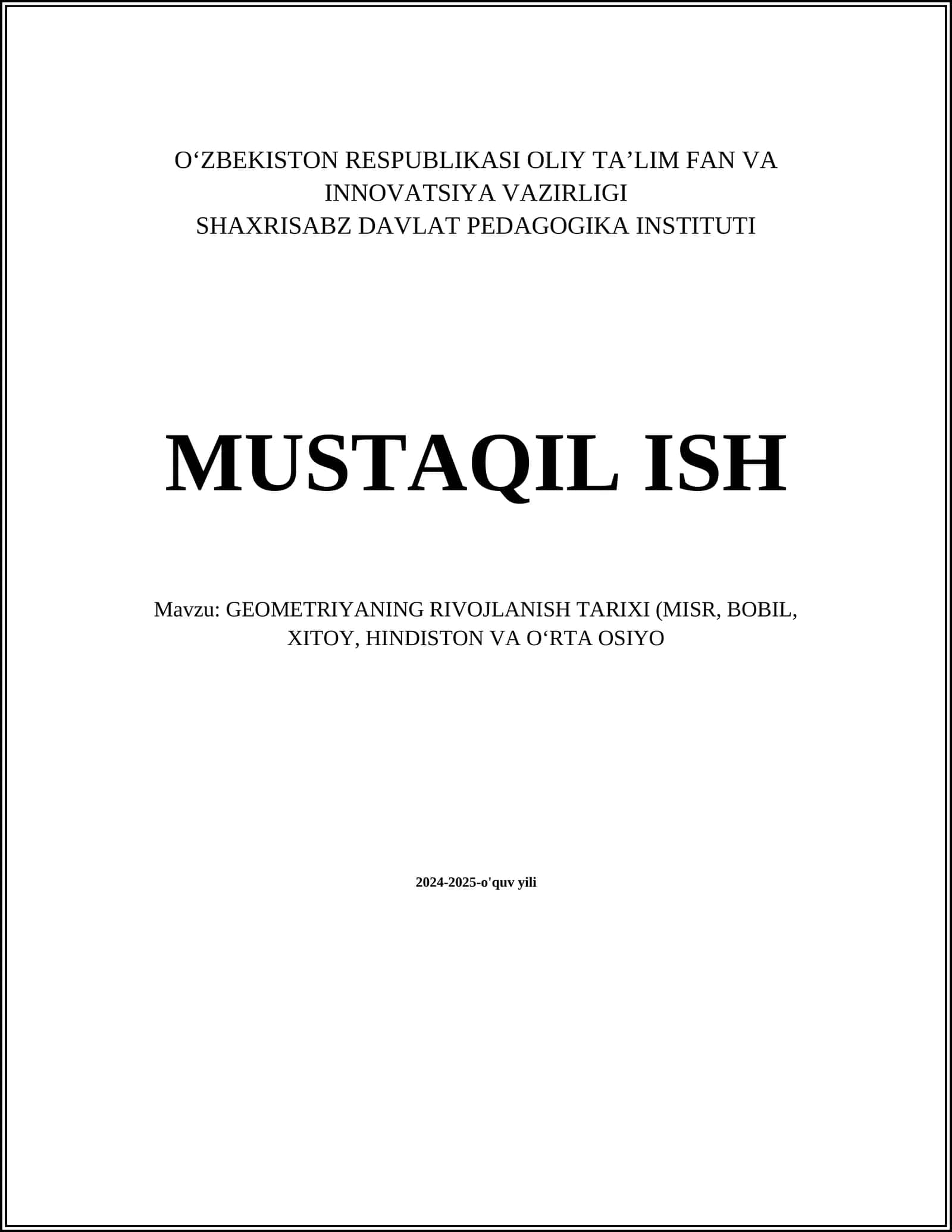 GEOMETRIYANING RIVOJLANISH TARIXI (MISR, BOBIL, XITOY, HINDISTON VA OʻRTA OSIYO)
