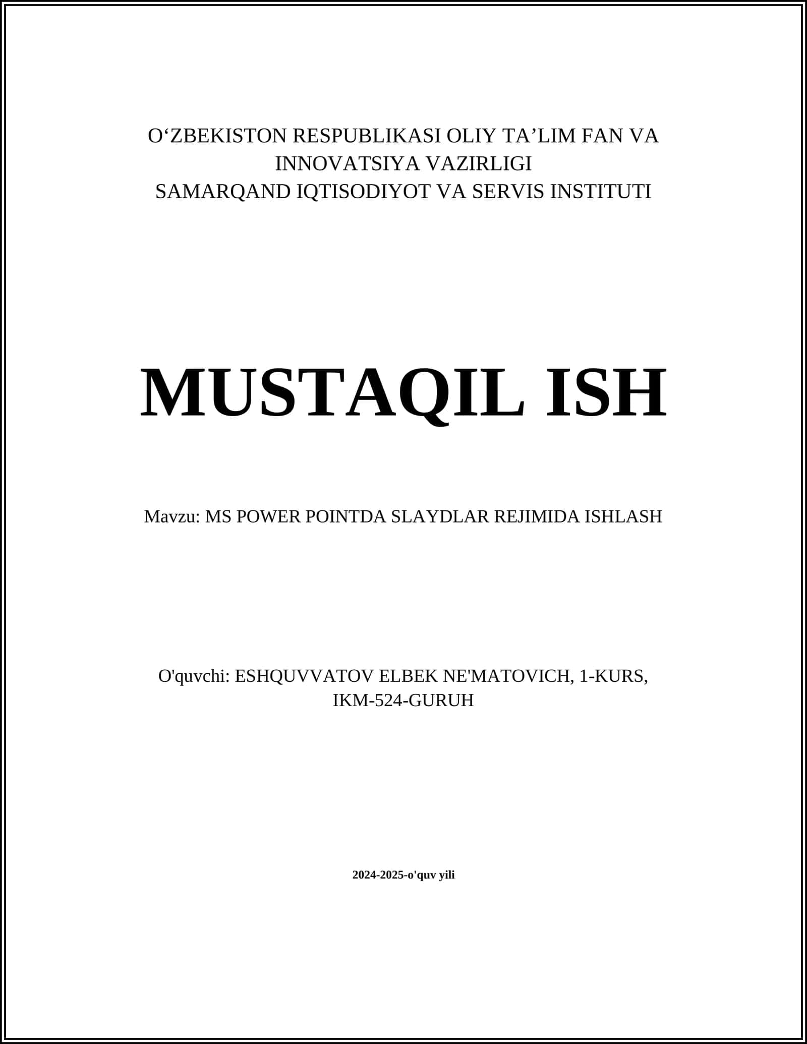 MS POWER POINTDA SLAYDLAR REJIMIDA ISHLASH