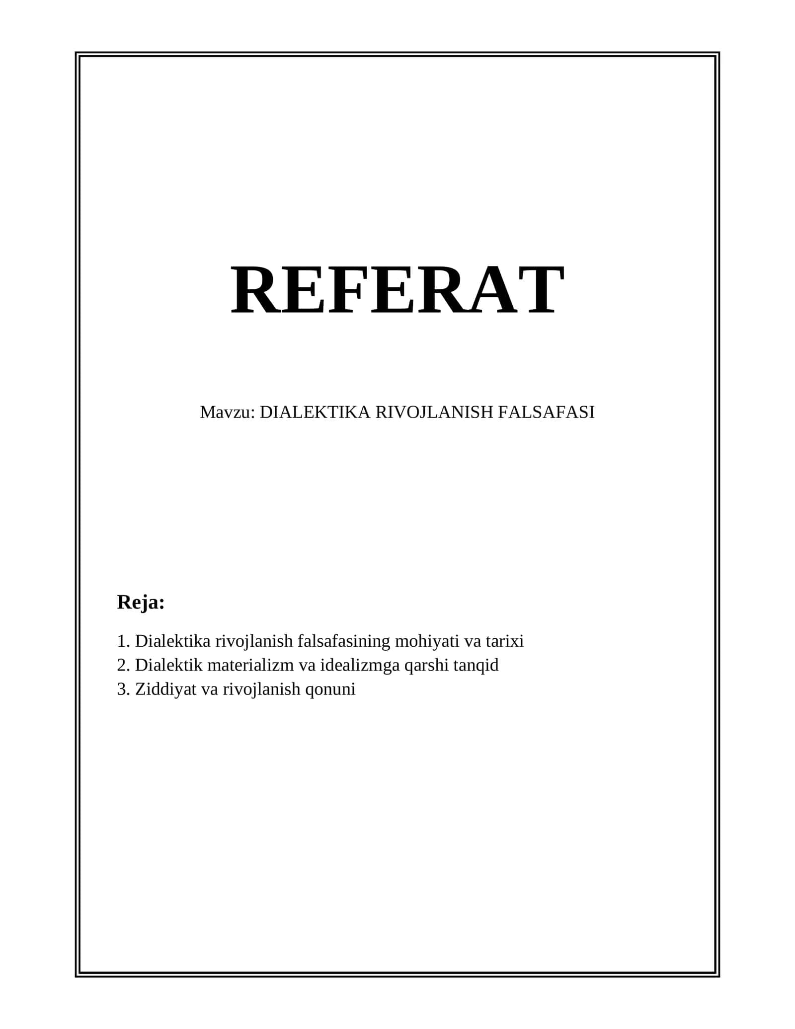 DIALEKTIKA RIVOJLANISH FALSAFASI