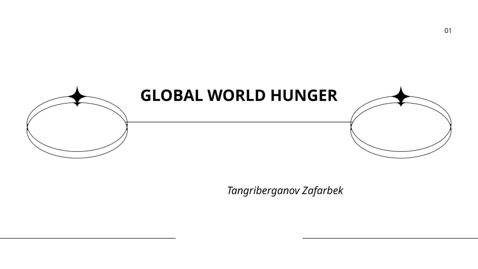 GLOBAL WORLD HUNGER