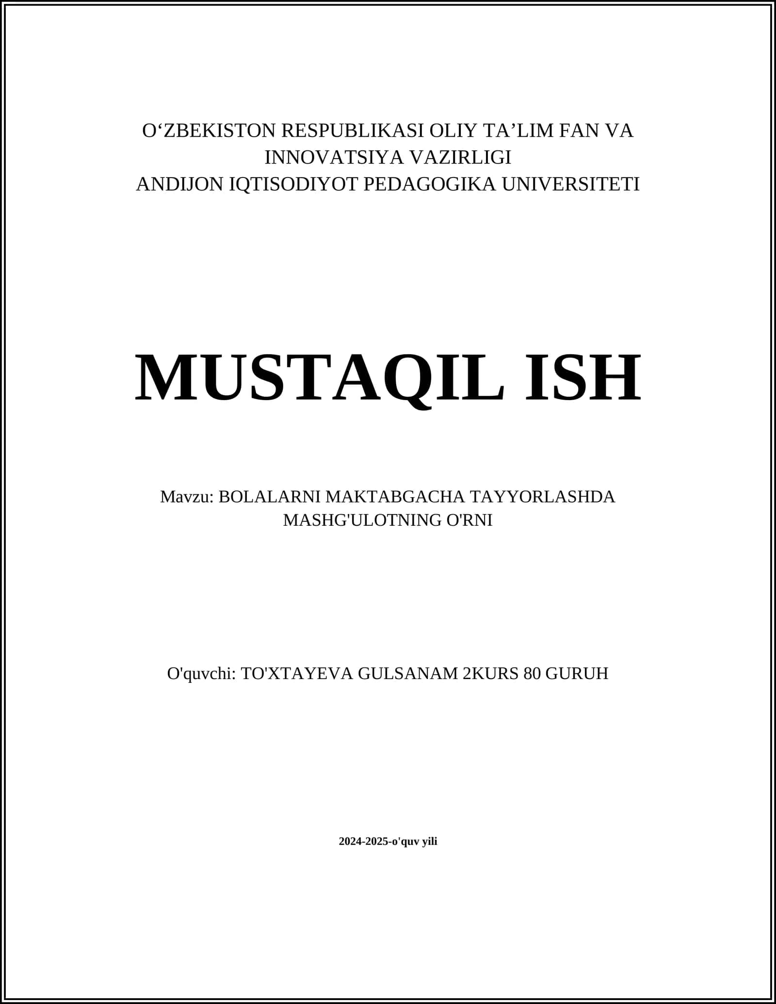 BOLALARNI MAKTABGACHA TAYYORLASHDA MASHG'ULOTNING O'RNI