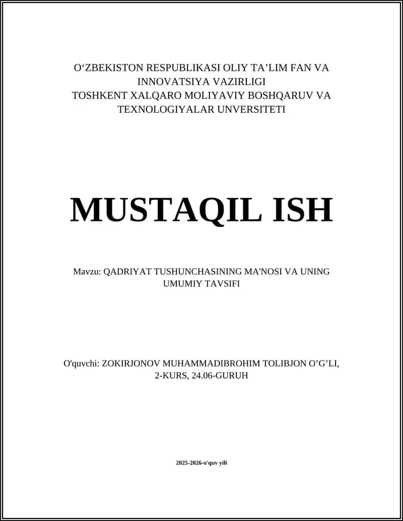 QADRIYAT TUSHUNCHASINING MA'NOSI VA UNING UMUMIY TAVSIFI