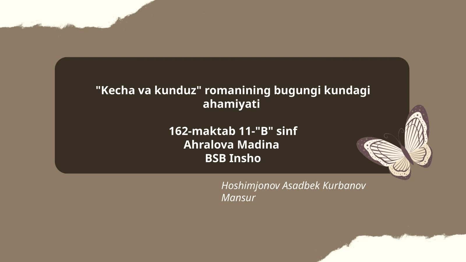 "Kecha va kunduz" romanining bugungi kundagi ahamiyati