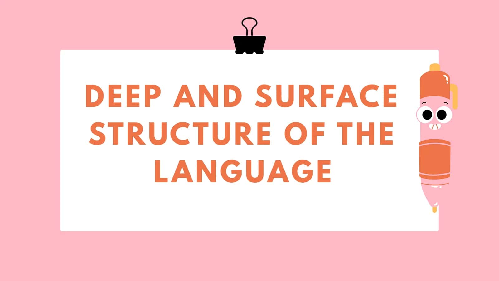 Deep and surface structure of the language