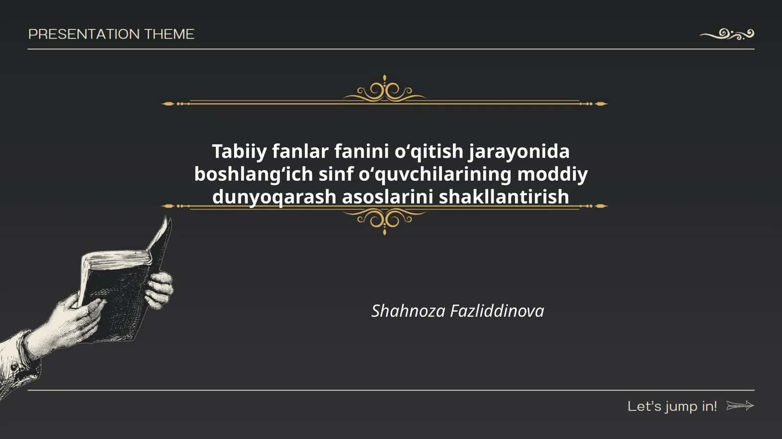 Tabiiy fanlar fanini oʻqitish jarayonida boshlangʻich sinf oʻquvchilarining moddiy dunyoqarash asoslarini shakllantirish