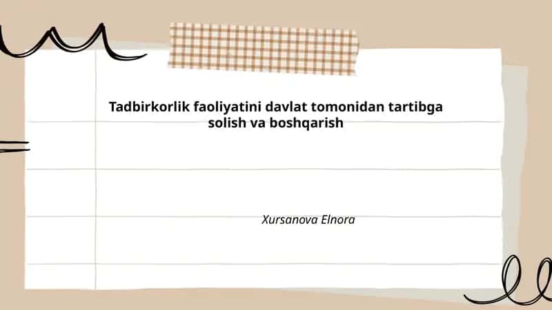 Tadbirkorlik faoliyatini davlat tomonidan tartibga solish va boshqarish