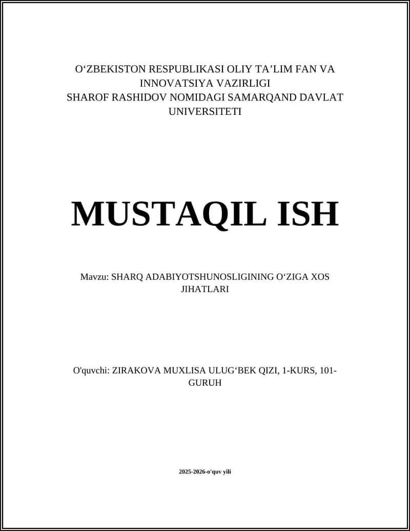 SHARQ ADABIYOTSHUNOSLIGINING OʻZIGA XOS JIHATLARI