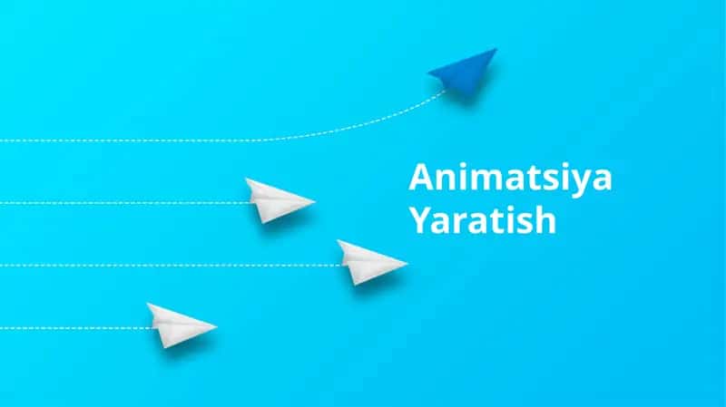Animatsiya Yaratish