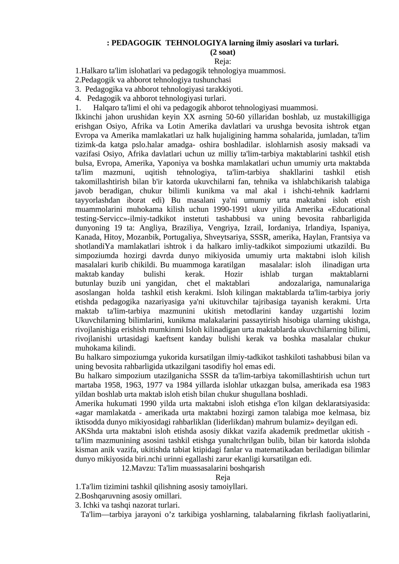 PЕDAGOGIK TЕHNOLOGIYA larning ilmiy asoslari va turlari
