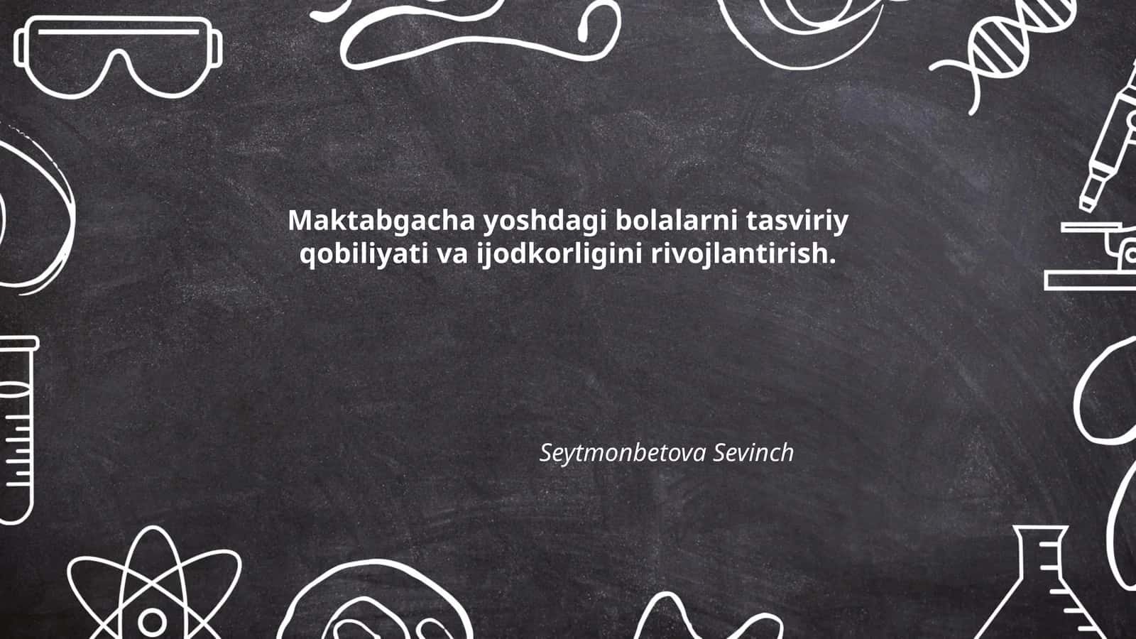 Tasviriy qobiliyati va ijodkorligini rivojlantirish