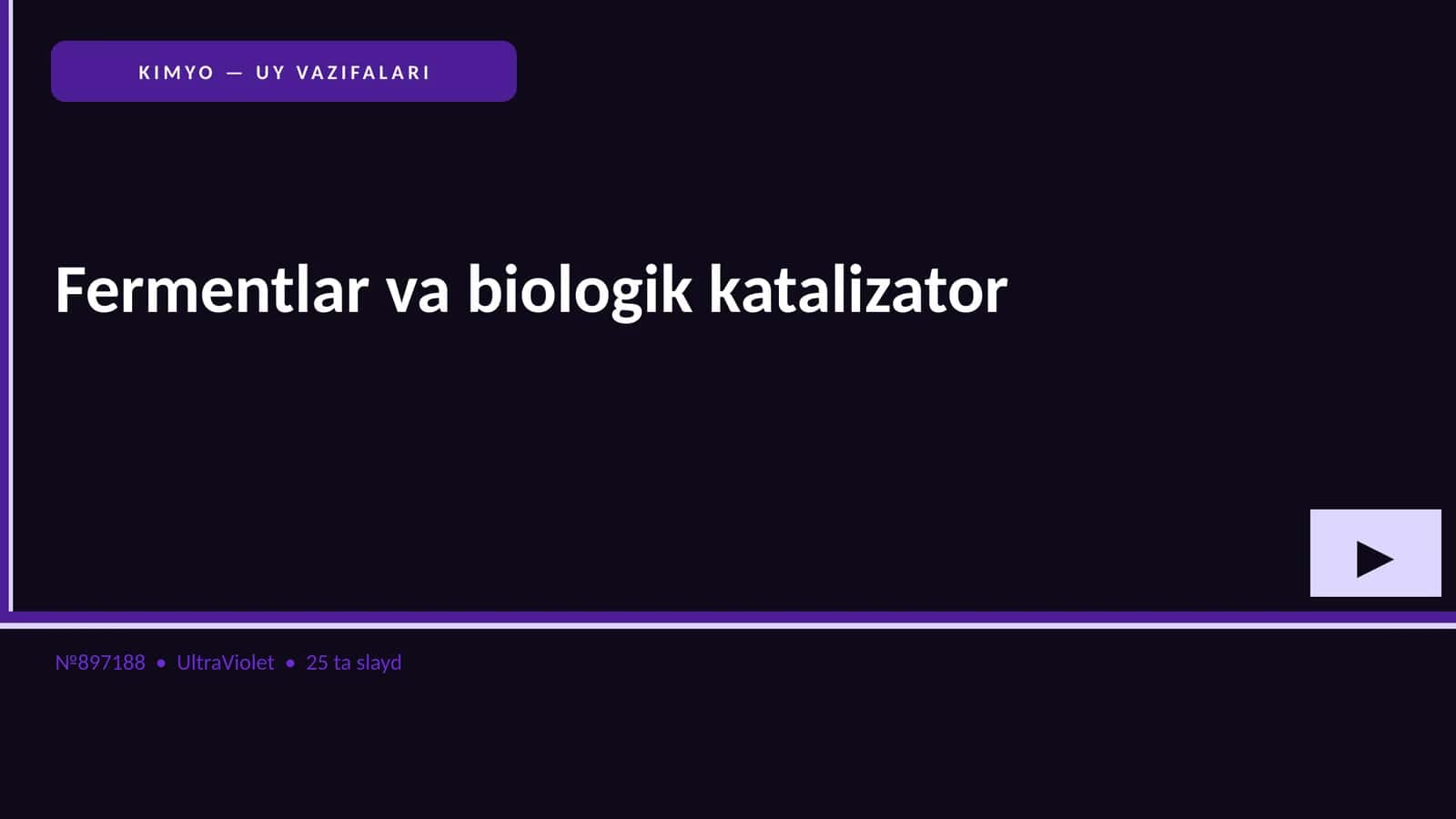 KIMYO — UY VAZIFALARI