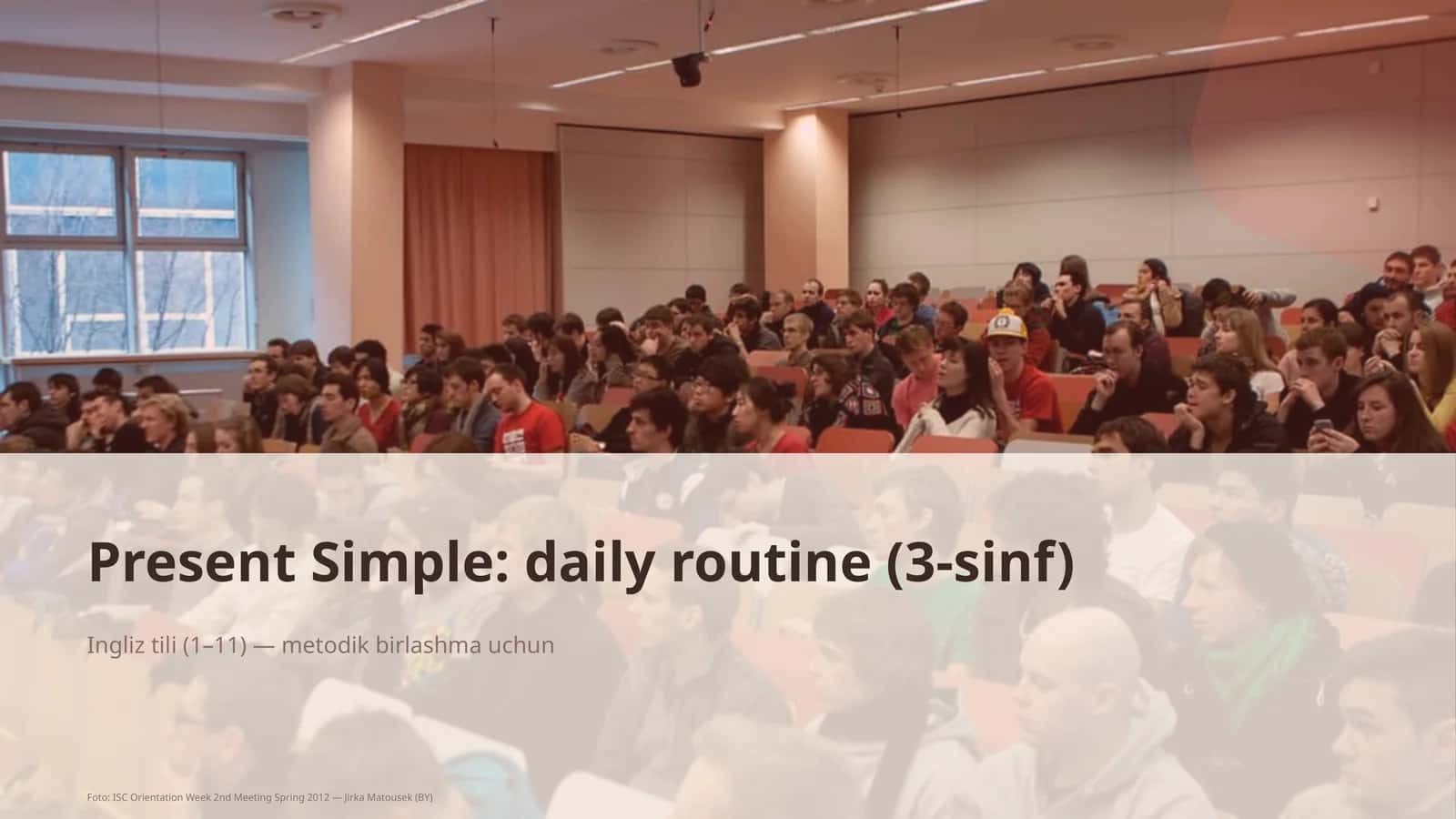 Present Simple: daily routine (3-sinf)