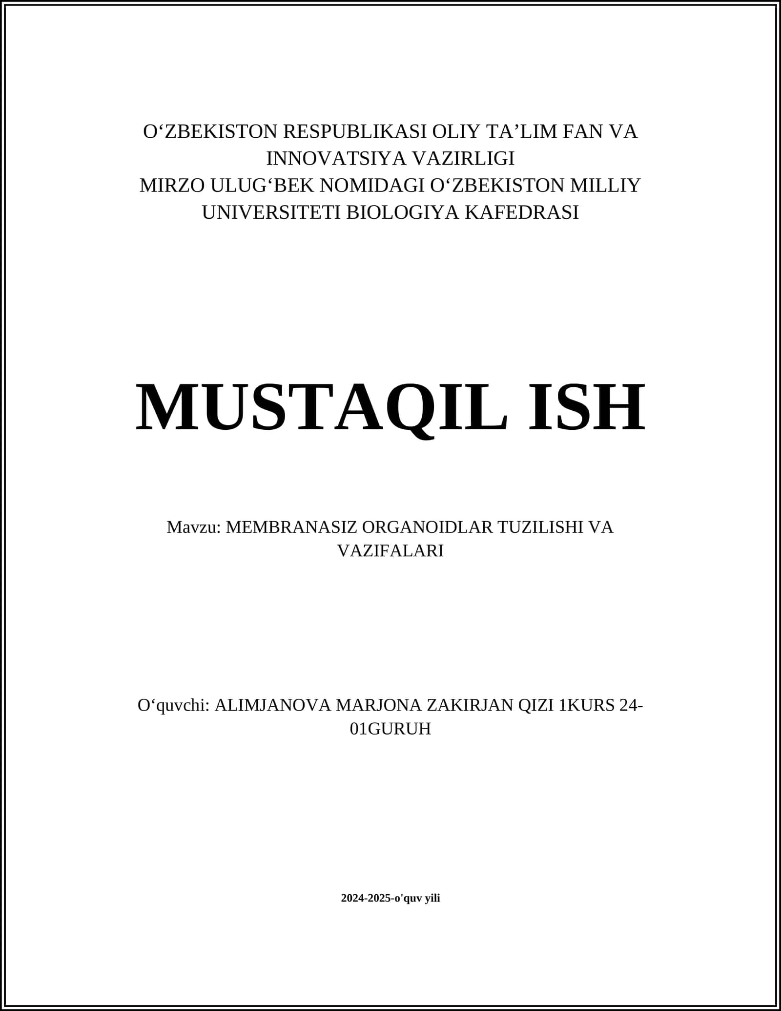 MEMBRANASIZ ORGANOIDLAR TUZILISHI VA VAZIFALARI