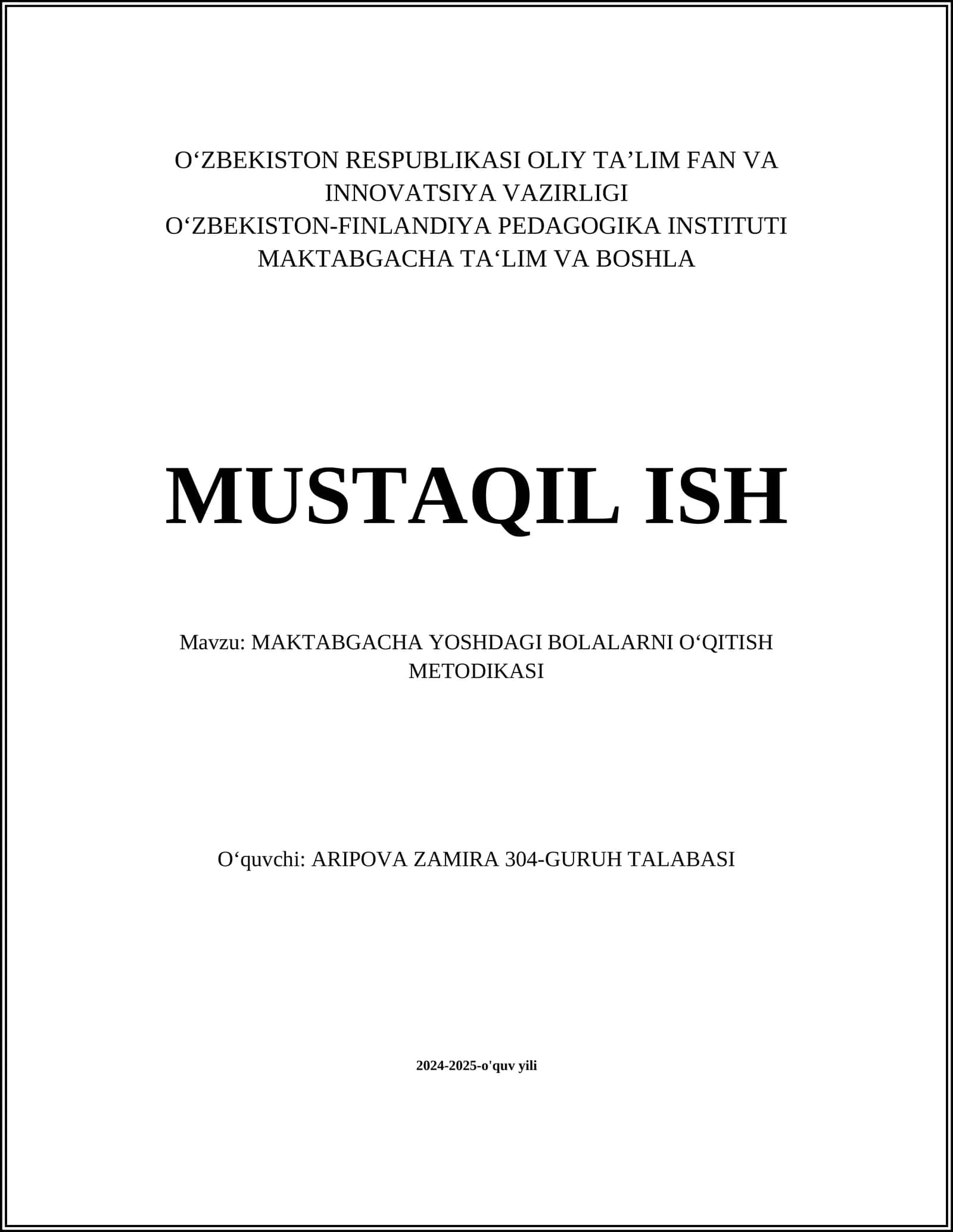 MAKTABGACHA YOSHDAGI BOLALARNI O‘QITISH METODIKASI