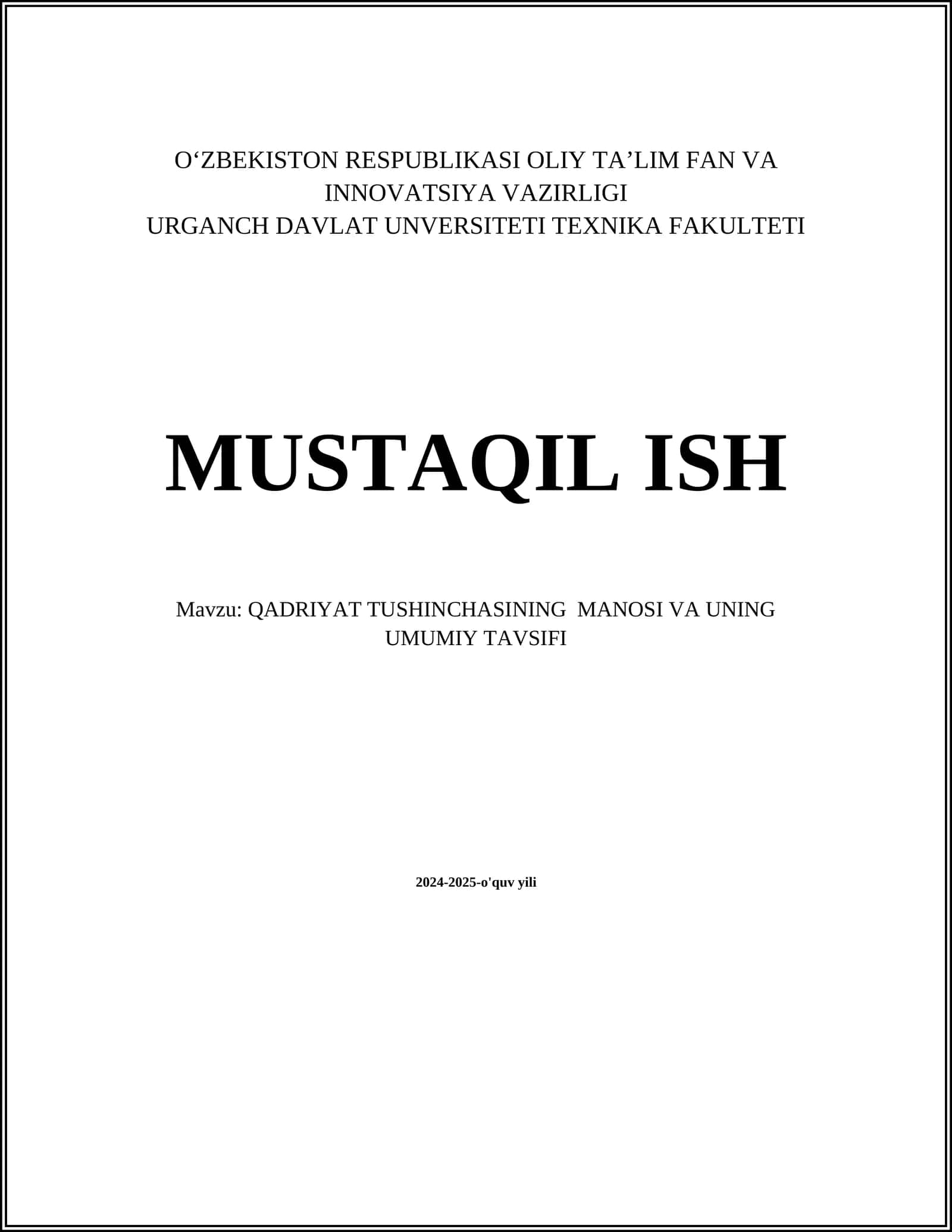 QADRIYAT TUSHINCHASINING MANOSI VA UNING UMUMIY TAVSIFI