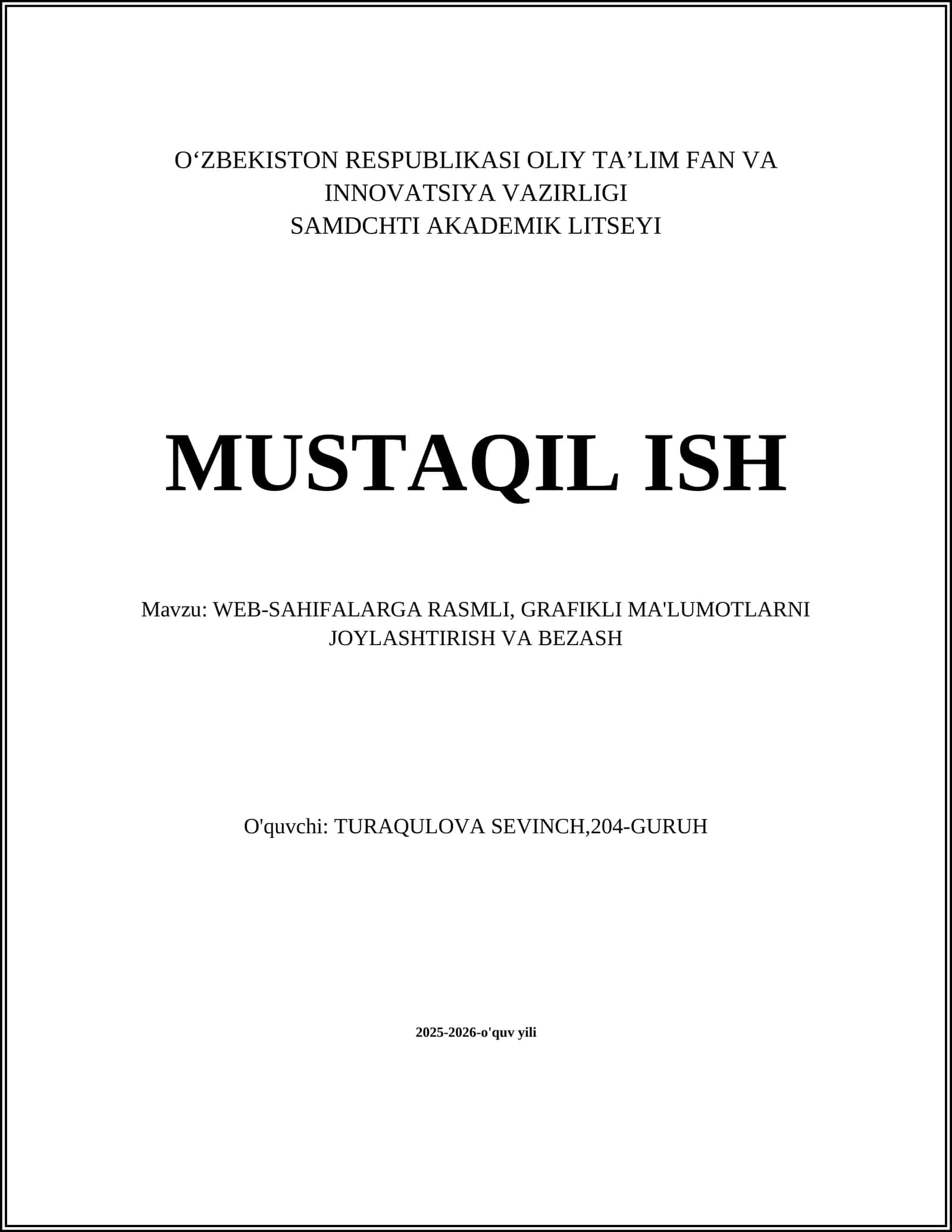 WEB-SAHIFALARGA RASMLI, GRAFIKLI MA'LUMOTLARNI JOYLASHTIRISH VA BEZASH